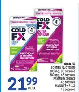 Uniprix COLD-FX SOUTIEN QUOTIDIEN 200 mg, 300 mg PREMIERS SIGNES, IMMUNITÉ+ PLUS offer