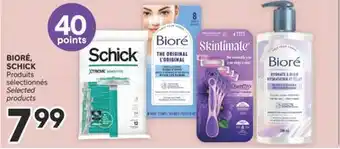 Brunet BIORÉ, SCHICK Produits sélectionnés offer