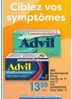 Uniprix ADVIL Ibuprofène/Ibuprofen 200 mg/Liqui-Gels ou/PLUS/ACÉTAMINOPHÈNE Compr./Tablets offer