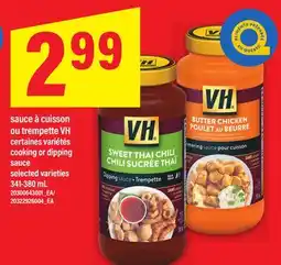 Maxi SAUCE À CUISSON OU TREMPETTE VH, 341-380 mL offer