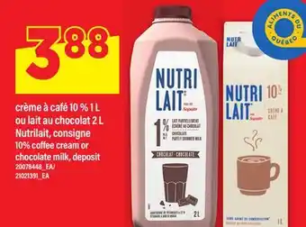 Maxi CRÈME À CAFÉ 10 % 1 L OU LAIT AU CHOCOLAT 2 L NUTRILAIT | 10% COFFEE CREAM OR CHOCOLATE MILK offer