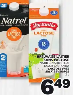 Marches Tradition NATREL, NATREL PLUS OR LACTANTIA LACTOSE-FREE MILK BEVERAGE offer