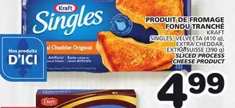 Marches Tradition KRAFT SINGLES, VELVEETA (410 g), EXTRA CHEDDAR, EXTRA SUISSE (390 g) SLICED PROCESS CHEESE PRODUCT offer