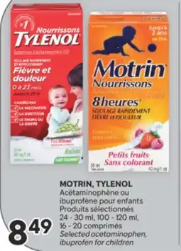 Brunet MOTRIN, TYLENOL Acétaminophène ou ibuprofène pour enfants Produits sélectionnés offer