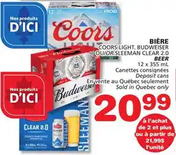 Marches Tradition COORS LIGHT, BUDWEISER OR SLEEMAN CLEAR 2.0 BEER offer