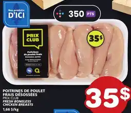 Marches Tradition PRIX CLUB FRESH BONELESS CHICKEN BREASTS offer