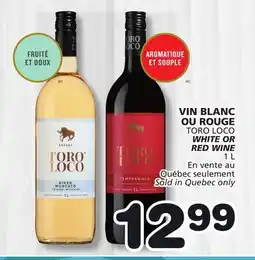 Marches Tradition TORO LOCO WHITE OR RED WINE offer