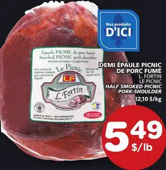 Marches Tradition LE PICNIC HALF SMOKED PICNIC PORK SHOULDER offer