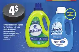 Maxi DÉTERGENT À LESSIVE LIQUIDE LA PARISIENNE 1,52 L OU ARCTIC POWER 1,8 L | laundry detergent liquid offer