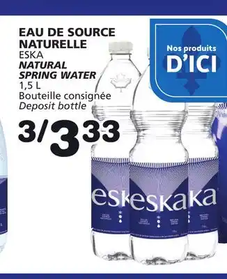 Marches Tradition ESKA NATURAL SPRING WATER offer