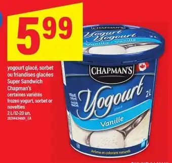 Maxi YOGOURT GLACÉ, SORBET OU FRIANDISES GLACÉES CHAPMAN'S, 2 L/12-20 UN offer