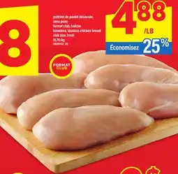 Maxi POITRINE DE POULET DÉSOSSÉE, SANS PEAU offer