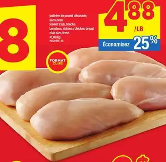 Maxi POITRINE DE POULET DÉSOSSÉE, SANS PEAU offer