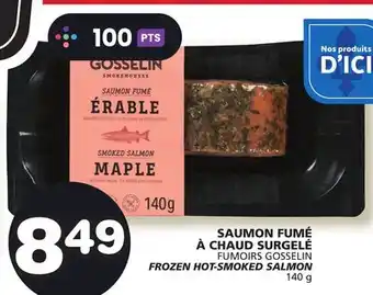 Marches Tradition FUMOIRS GOSSELIN FROZEN HOT-SMOKED SALMON offer