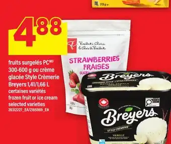 Maxi FRUITS SURGELÉS PC 300-600 G OU CRÈME GLACÉE STYLE CRÈMERIE BREYERS, 1,41/1,66 L offer