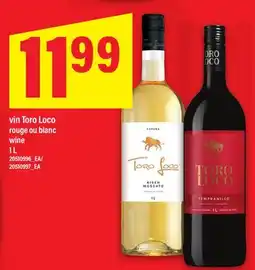 Maxi VIN TORO LOCO ROUGE OU BLANC WINE, 1 L offer