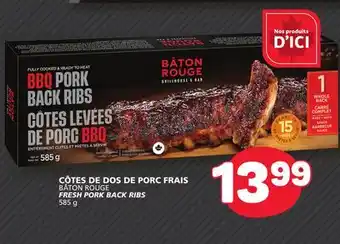 Marché Bonichoix BÂTON ROUGE FRESH PORK BACK RIBS offer