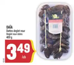 Marché Adonis DAÏA DATTES DEGLET NOUR | DEGLET NOUR DATES offer