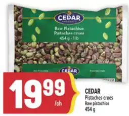 Marché Adonis CEDAR PISTACHES CRUES | RAW PISTACHIOS offer