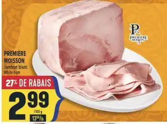 Marché Adonis JAMBON BLANC PREMIÈRE MOISSON | WHITE HAM offer