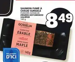 Marché Bonichoix FUMOIRS GOSSELIN FROZEN HOT-SMOKED SALMON offer