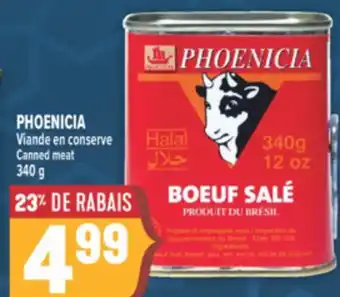 Marché Adonis PHOENICIA VIANDE EN CONSERVE | CANNED MEAT offer