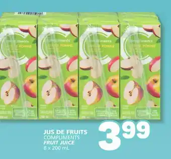 Marché Bonichoix COMPLIMENTS FRUIT JUICE offer