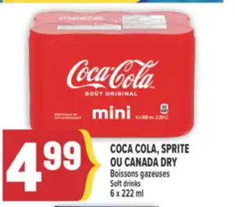 Marché Adonis COCA COLA, SPRITE OU CANADA DRY Boissons gazeuses/Soft drinks offer