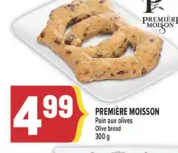 Marché Adonis PREMIÈRE MOISSON PAIN AUX OLIVES/ OLIVE BREAD offer