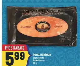 Marché Adonis SAUMON FUMÉ ROYAL HARBOUR| ROYAL HARBOUR SMOKED SALMON offer