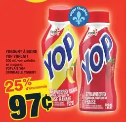 Super C YOGOURT À BOIRE YOP YOPLAIT | YOPLAIT YOP DRINKABLE YOGURT offer