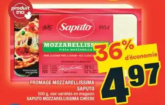 Super C FROMAGE MOZZARELLISSIMA SAPUTO | SAPUTO MOZZARELLISSIMA CHEESE offer