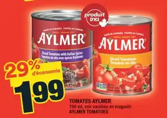 Super C TOMATES AYLMER | AYLMER TOMATOES offer