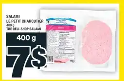 Super C SALAMI LE PETIT CHARCUTIER | THE DELI-SHOP SALAMI offer