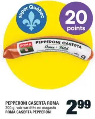 Super C PEPPERONI CASERTA ROMA | ROMA CASERTA PEPPERONI offer