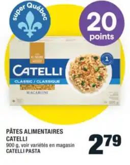 Super C PÂTES ALIMENTAIRES CATELLI | CATELLI PASTA offer