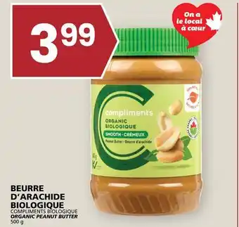 Rachelle-Bery Grocery COMPLIMENTS BIOLOGIQUE ORGANIC PEANUT BUTTER offer