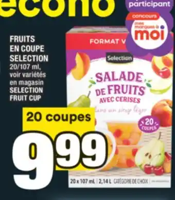 Super C FRUITS EN COUPE SELECTION | SELECTION FRUIT CUP offer