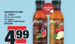 Super C VINAIGRETTE PURE J.L. KRAFT | J.L. KRAFT PURE SALAD DRESSING offer