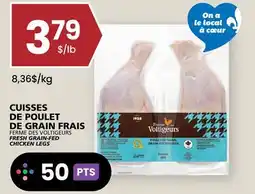 Rachelle-Bery Grocery FERME DES VOLTIGEURS FRESH GRAIN-FED CHICKEN LEGS offer