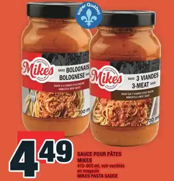 Super C SAUCE POUR PÂTES MIKES | MIKES PASTA SAUCE offer