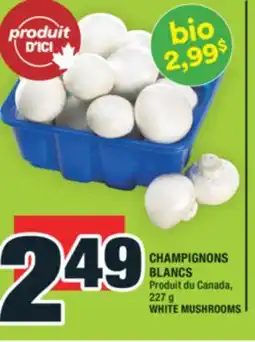 Super C CHAMPIGNONS BLANCS | WHITE MUSHROOMS offer