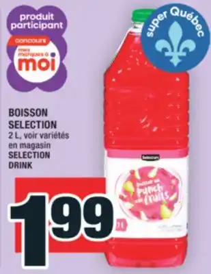 Super C BOISSON SELECTION | SELECTION DRINK offer