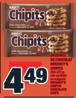 Super C BRISURES DE CHOCOLAT HERSHEY'S CHIPITS | HERSHEY'S CHIPITS CHOCOLATE CHIPS offer