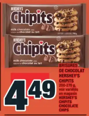 Super C BRISURES DE CHOCOLAT HERSHEY'S CHIPITS | HERSHEY'S CHIPITS CHOCOLATE CHIPS offer