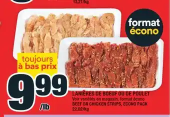 Super C LANIÈRES DE BOEUF OU DE POULET | BEEF OR CHICKEN STRIPS offer