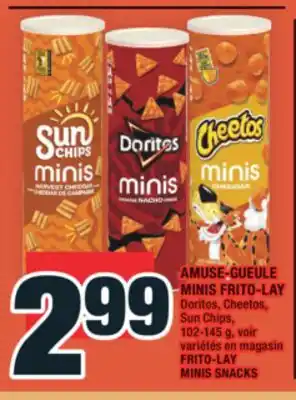 Super C AMUSE-GUEULE MINIS FRITO-LAY | FRITO-LAY MINIS SNACKS offer