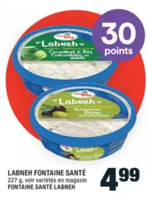 Super C LABNEH FONTAINE SANTÉ | FONTAINE SANTÉ LABNEH offer