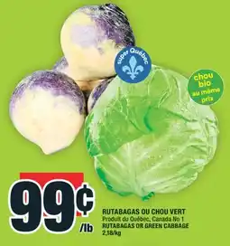 Super C RUTABAGAS OU CHOU VERT | RUTABAGAS OR GREEN CABBAGE offer