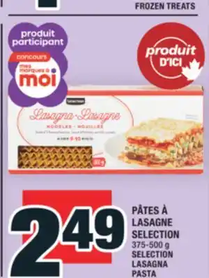 Super C PÂTES À LASAGNE SELECTION |SELECTION LASAGNA PASTA offer